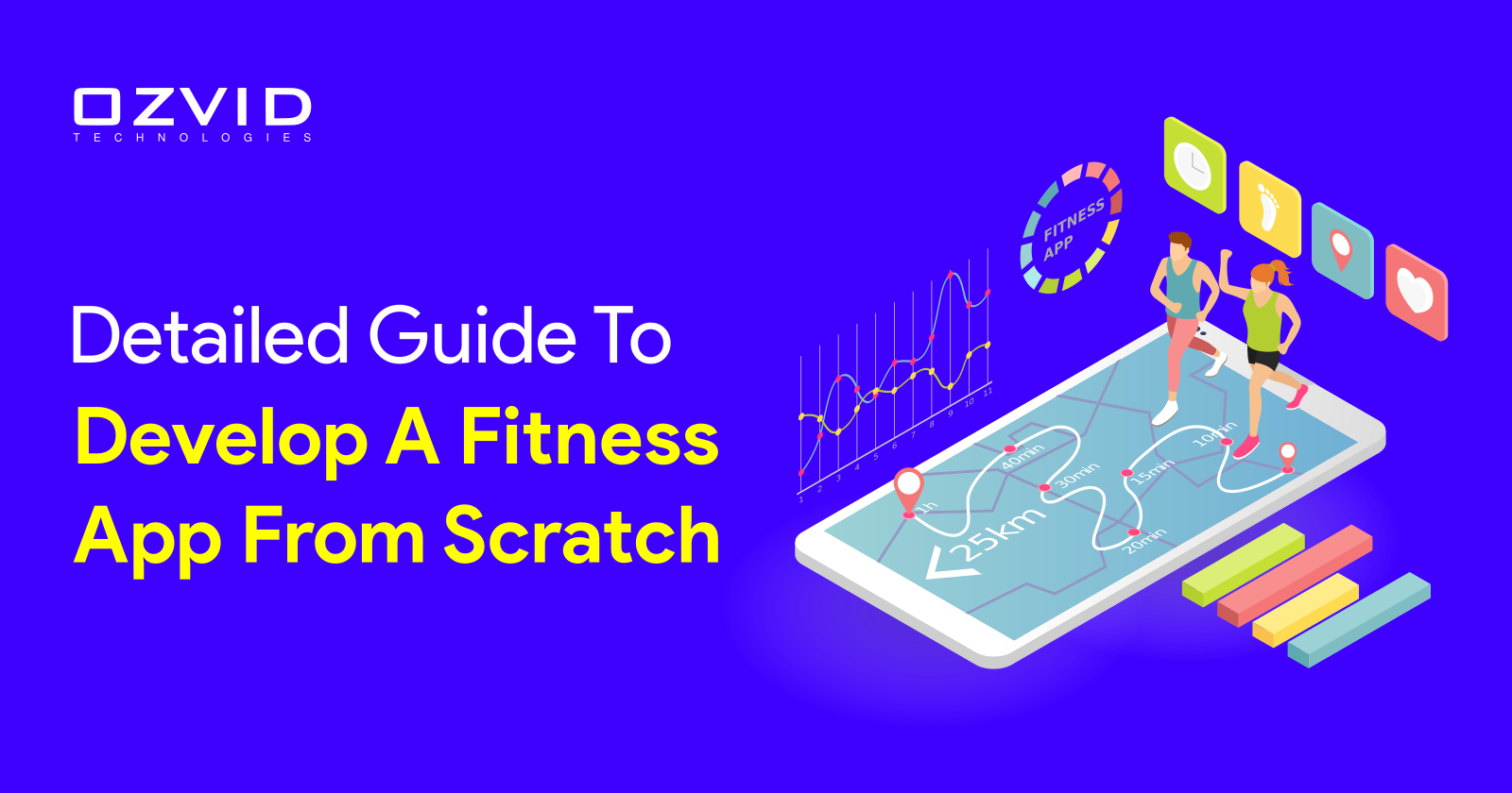 Detailed Guide To Develop A Fitness App From Scratch
