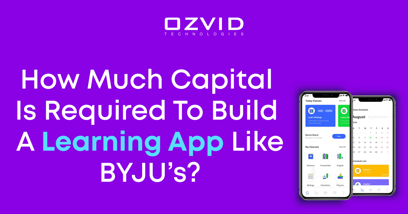 How Much Capital Is Required To Build A Learning App Like BYJU’s?