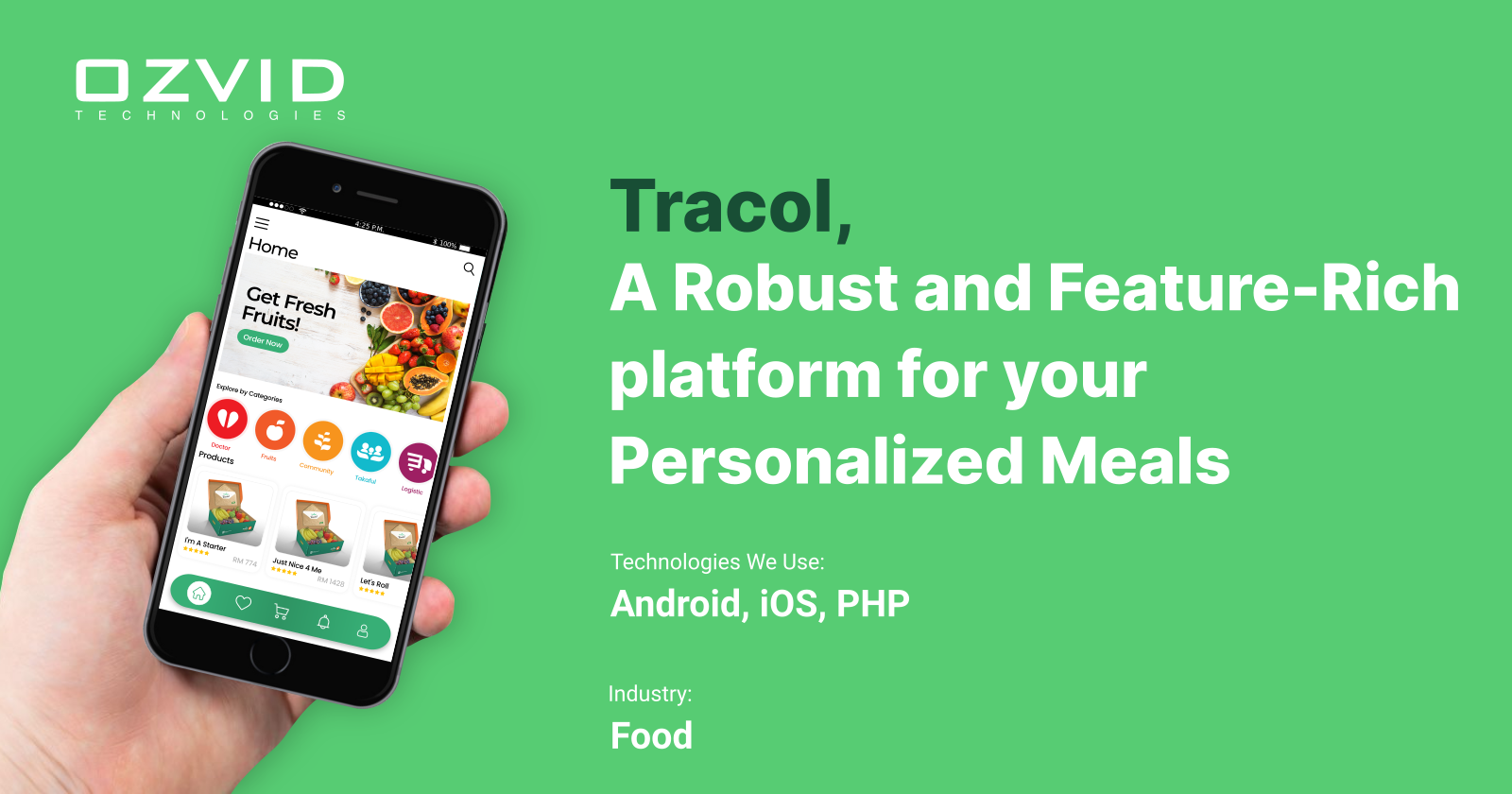 Tracol, a Robust and Feature-rich Platform for your Personalized Meals