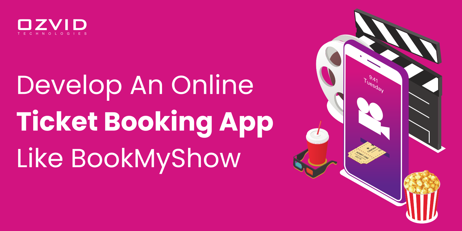 How to Develop an Online Ticket Booking App Like BookMyShow?