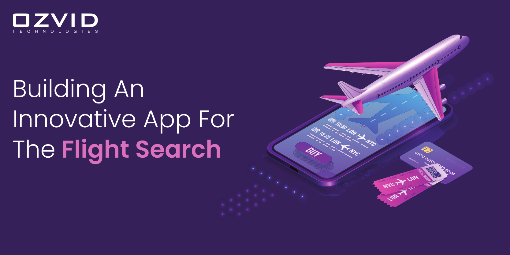 How To Build Innovative App For The Flight Booking In 2021?