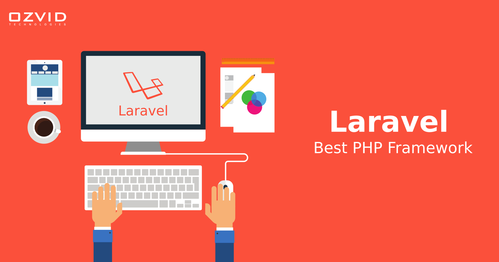What Makes Laravel The Most Trending PHP Frameworks Of 2018?