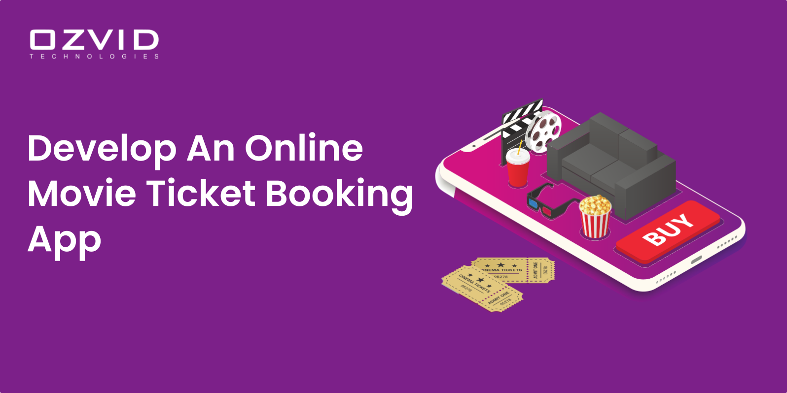 Must-Have Features For Developing A Movie Ticket Booking Platform in 2022