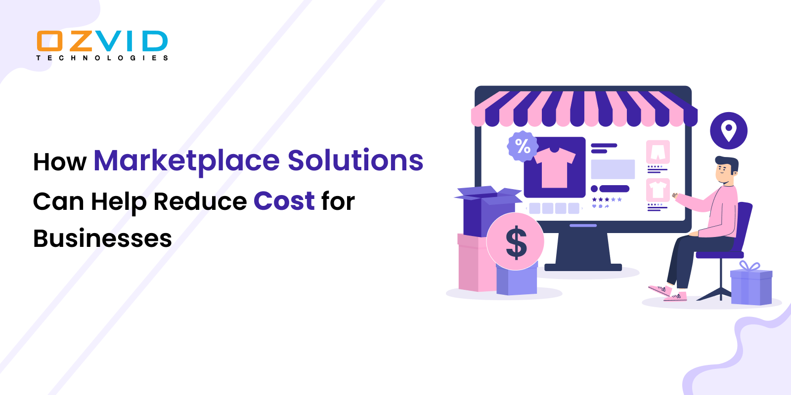How Marketplace Solutions Can Help Reduce Cost for Businesses