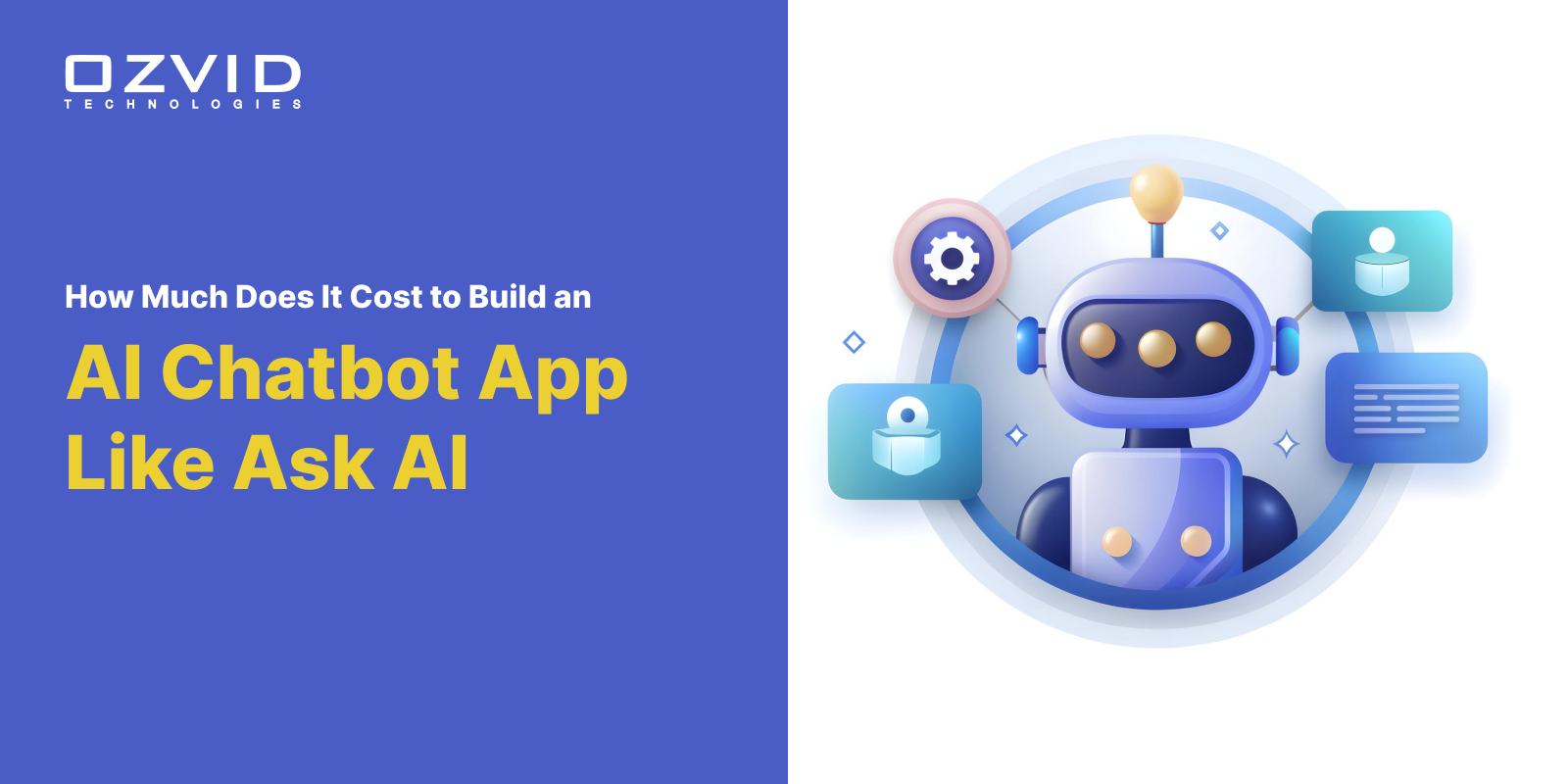 How Much Does It Cost to Build an AI Chatbot App Like Ask AI