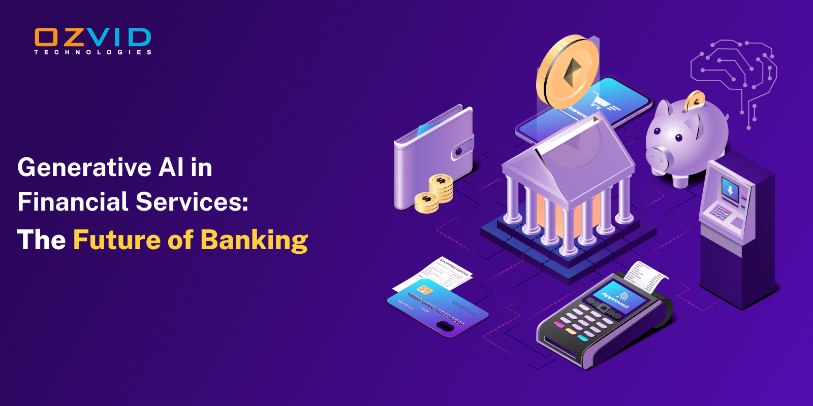 Generative AI in Financial Services: The Future of Banking