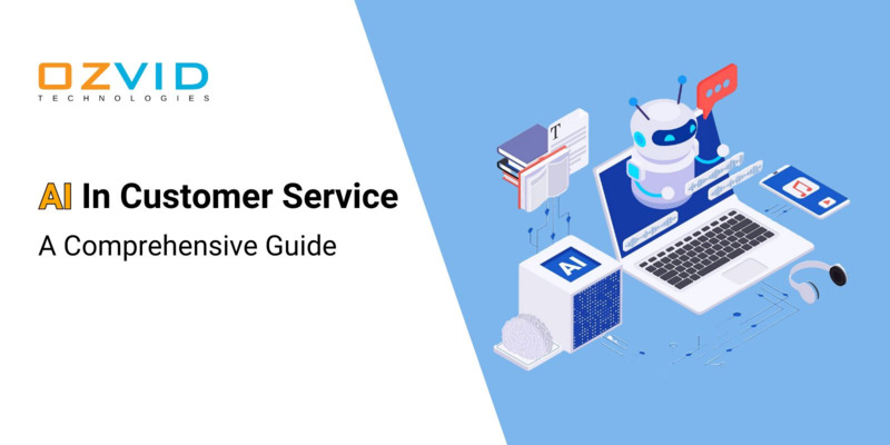 AI in Customer Service: A Comprehensive Guide