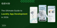 The Ultimate Guide to Laundry App Development in 2026