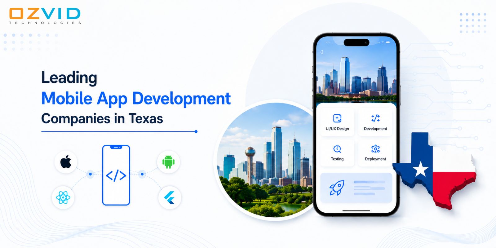 Top Mobile App Development Companies in Texas Driving Digital Innovation
