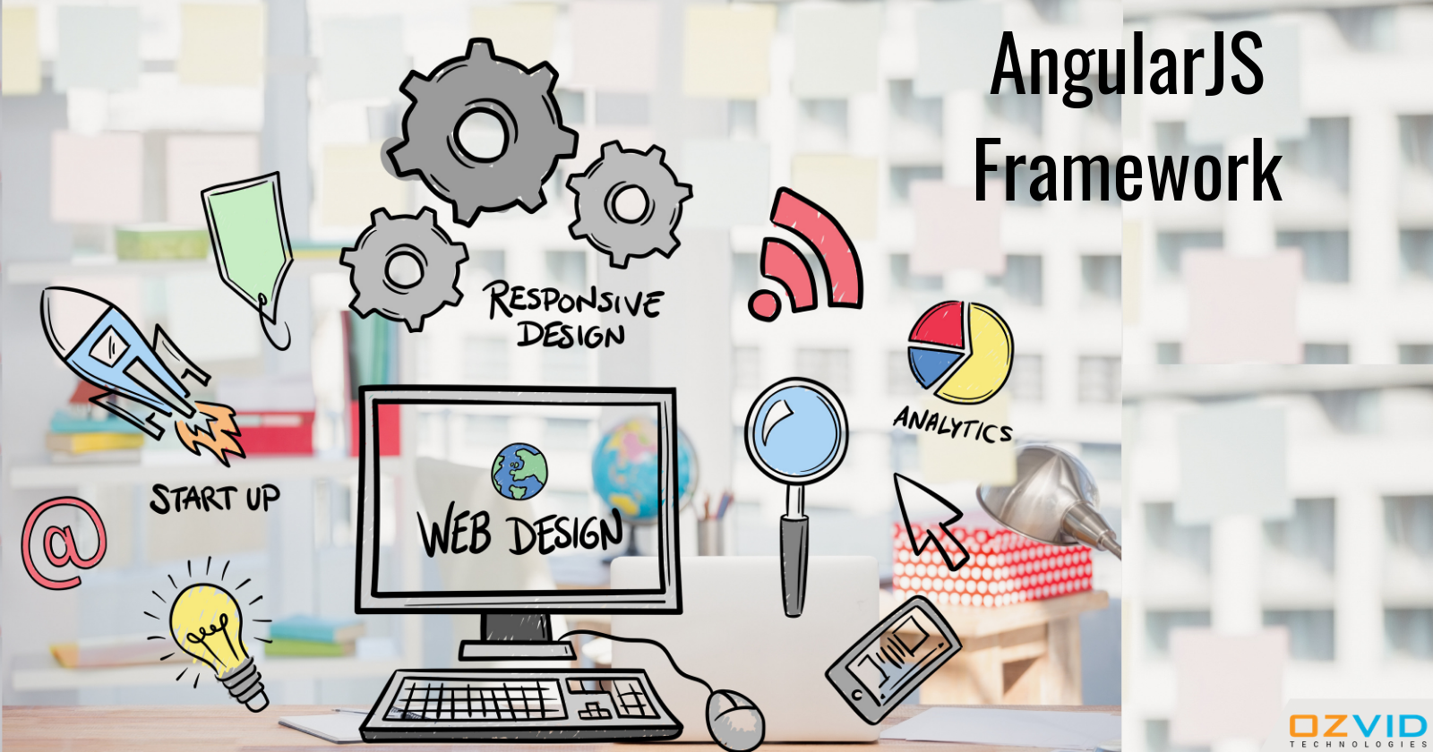 AngularJS Framework: The Most Popular Web Development Framework