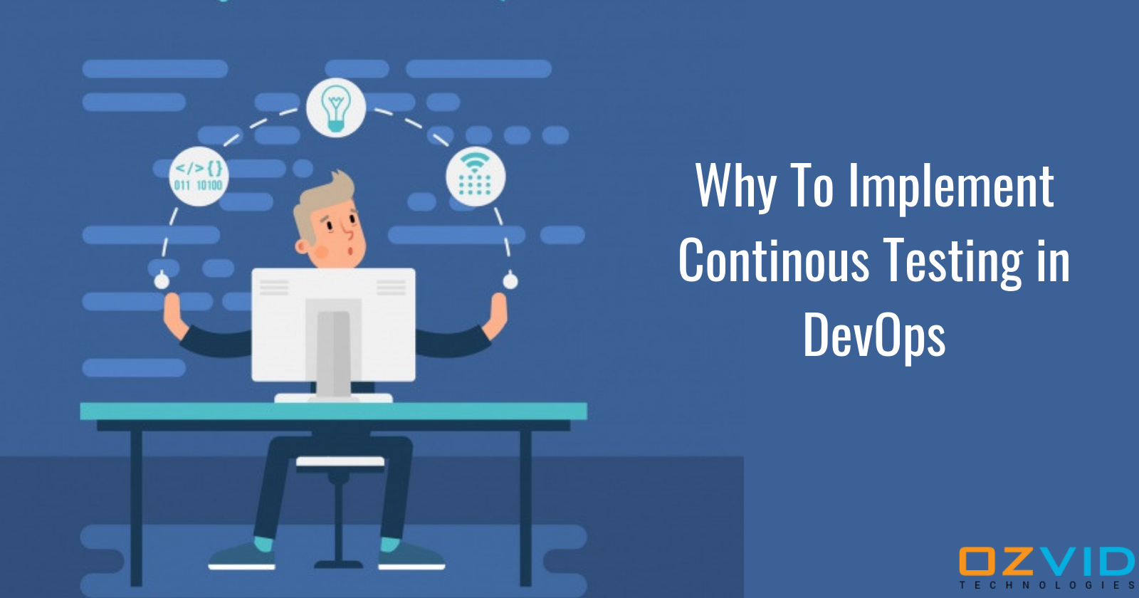 Why To Implement Continous Testing in DevOps
