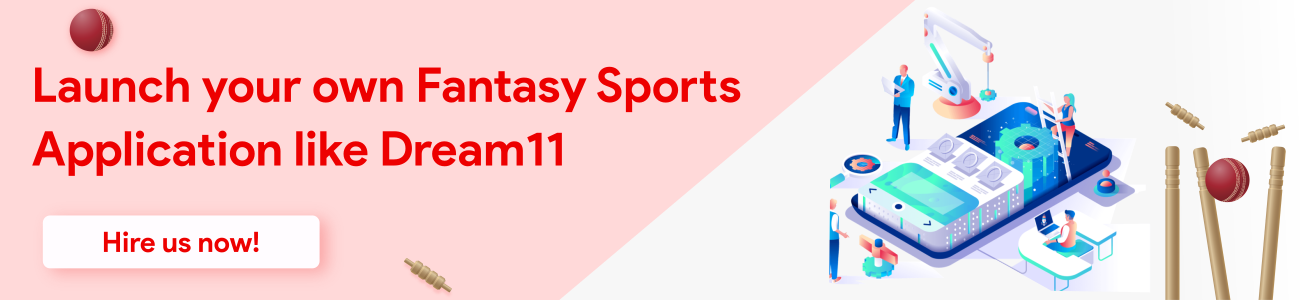 The Ultimate Guide to Building a Fantasy Sports App like Dream11
