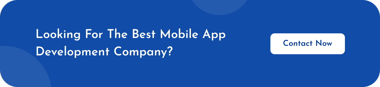 Best Mobile app develoment company 
